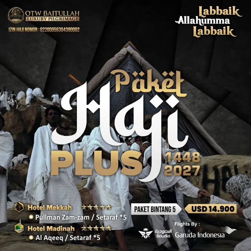 Paket Haji Plus Kuota Resmi Bintang 5 Langsung Berangkat 2027 1448H
